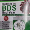 MASTERING THE BDS IIND YEAR LAST 25 YEARS SOLVED QUESTIONS
