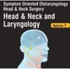 Symptom Oriented Approach to Otorhinolaryngology