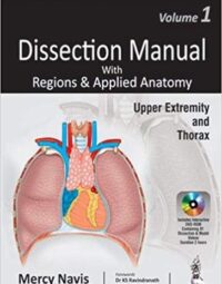 issection Manual With Regions & Applied Anatomy: Upper Extremity and Thorax