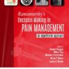 Ramamurthy's Decision Making In Pain Management An Algorithms Approach: An Algorithmic Approach