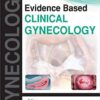 Evidence Based Clinical Gynecology