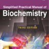 SIMPLIFIED PRACTICAL MANUAL OF BIOCHEMISTRY