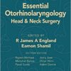 Scott-Brown's Essential Otorhinolaryngology, Head & Neck Surgery