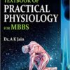 Textbook of Practical Physiology for MBBS