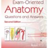 Exam-Oriented Anatomy, Volume 4 Questions And Answers