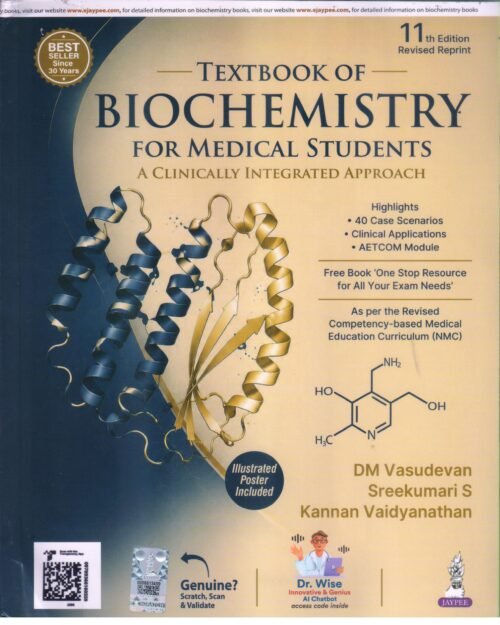 Textbook of Biochemistry for Medical Students (A Clinically Integrated Approach) with One Stop Resource for all your Exam Needs in Biochemistry 11th edition 2027