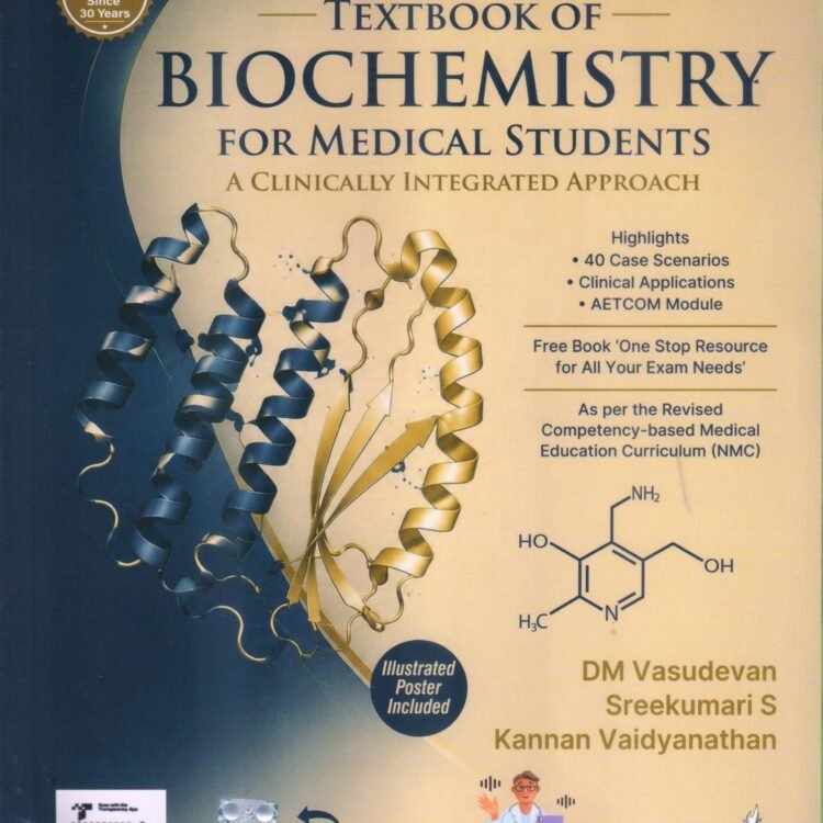 Textbook of Biochemistry for Medical Students (A Clinically Integrated Approach) with One Stop Resource for all your Exam Needs in Biochemistry 11th edition 2027