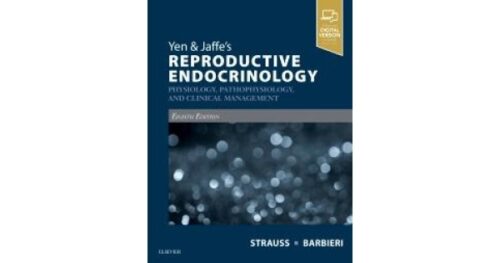 Yen & Jaffe’s Reproductive Endocrinology : Physiology, Pathophysiology ...