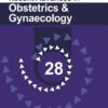 RECENT ADVANCES IN OBSTETRICS AND GYNAECOLOGY 28