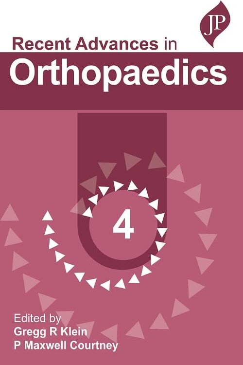 RECENT ADVANCES IN ORTHOPAEDICS- 4