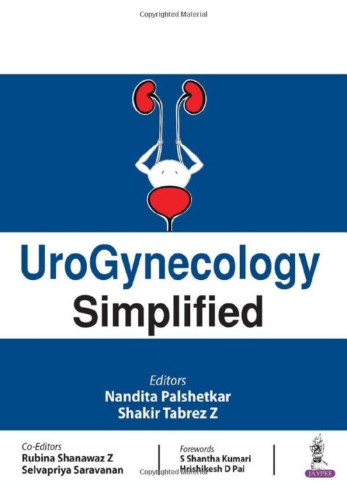 UROGYNECOLOGY SIMPLIFIED