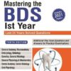 MASTERING THE BDS IST YEAR LAST 25 YEARS SOLVED QUESTIONS INCLUDES 2021 PAPERS