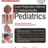 EXAM PREPARATORY MANUAL FOR UNDERGRADUATES PEDIATRICS