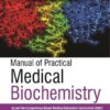 MANUAL OF PRACTICAL MEDICAL BIOCHEMISTRY