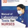 MANUAL OF LABORATORY TESTS FOR NURSES