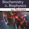 TEXTBOOK OF BIOCHEMISTRY AND BIOPHYSICS FOR NURSES