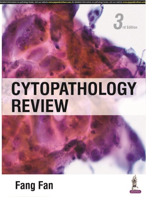 CYTOPATHOLOGY REVIEW