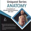 UNIQUEST SERIES ANATOMY (A COMPILATION OF ALL INDIA UNIVERSTIY QUESTIONS 2003-2021)