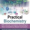 PRACTICAL BIOCHEMISTRY WITH CLINICAL CORRELATION ACCORDING TO NEW COMPETENCY-BASED CURRICULUM