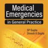 MEDICAL EMERGENCIES IN GENERAL PRACTICE