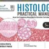 HISTOLOGY PRACTICAL MANUAL