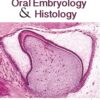 TEXTBOOK OF ORAL EMBRYOLOGY & HISTOLOGY