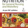 NUTRITION FOR GENERAL NURSING AND MIDWIFERY