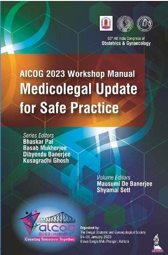 AICOG 2023 WORKSHOP MANUAL: MEDICOLEGAL UPDATE FOR SAFE PRACTICE