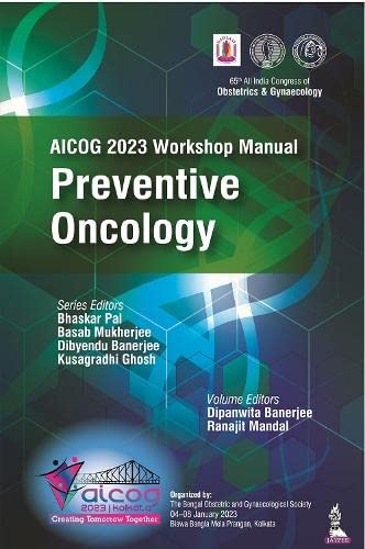 AICOG 2023 WORKSHOP MANUAL: PREVENTIVE ONCOLOGY