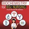 TEXTBOOK OF BIOCHEMISTRY FOR BSC NURSING