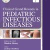 CLINICAL GRAND ROUNDS IN PEDIATRIC INFECTIOUS DISEASES