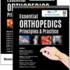 ESSENTIAL ORTHOPEDICS (2 VOLUMES) PRINCIPLES & PRACTICE