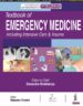TEXTBOOK OF EMERGENCY MEDICINE: INCLUDING INTENSIVE CARE & TRAUMA (2 VOLUMES)