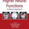 HIGHER NEURAL FUNCTIONS: A CLINICAL APPROACH