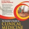 AN INSIDER’S GUIDE TO CLINICAL MEDICINE