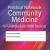 PRACTICAL NOTEBOOK COMMUNITY MEDICINE FOR UNDERGRADUATE MBBS STUDENTS