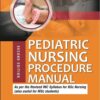 PEDIATRIC NURSING PROCEDURE MANUAL