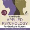 ANTHIKAD’S APPLIED PSYCHOLOGY FOR GRADUATE NURSES (GENERAL AND EDUCATIONAL PSYCHOLOGY)