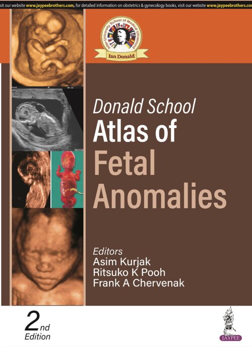 DONALD SCHOOL ATLAS OF FETAL ANOMALIES