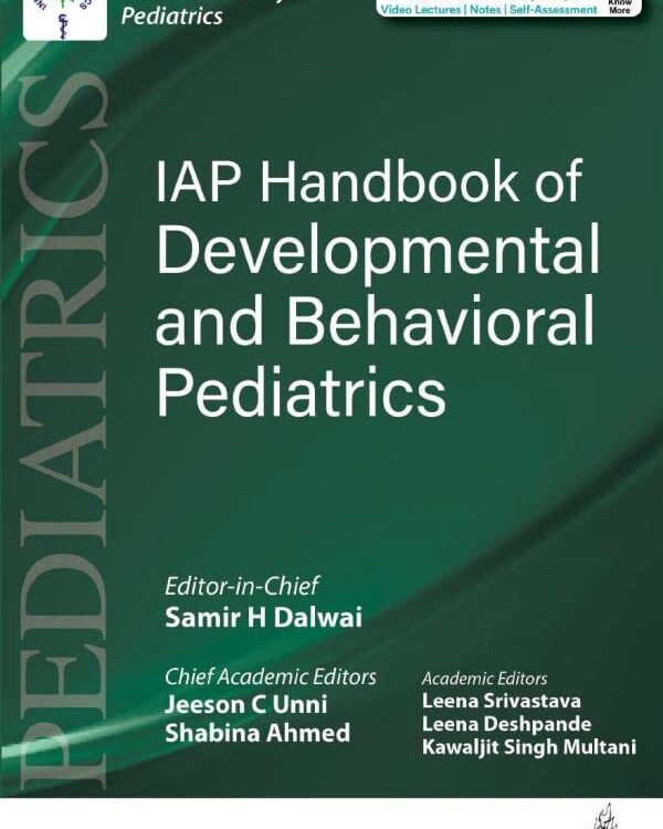 IAP HANDBOOK OF DEVELOPMENTAL AND BEHAVIORAL PEDIATRICS