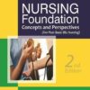 NURSING FOUNDATION CONCEPTS AND PERSPECTIVES (FOR POST BASIC BSC NURSING)