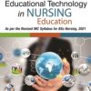 EDUCATIONAL TECHNOLOGY IN NURSING EDUCATION