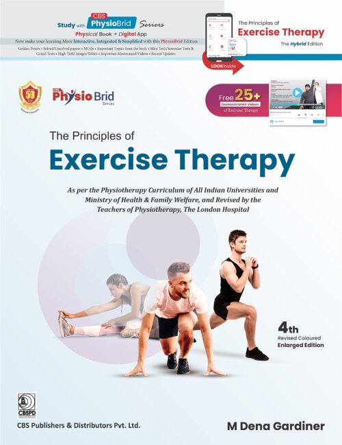 The Principles Of Exercise Therapy 4Ed Revised (Pb 2023)