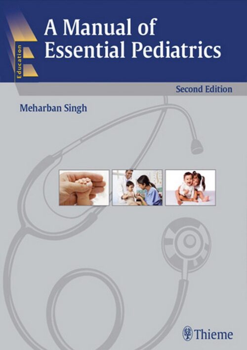 A Manual of Essential Pediatrics 2nd Edition