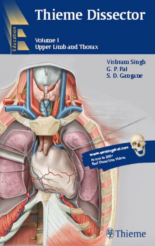 Thieme Dissector Upper Limb and Thorax Volume 1