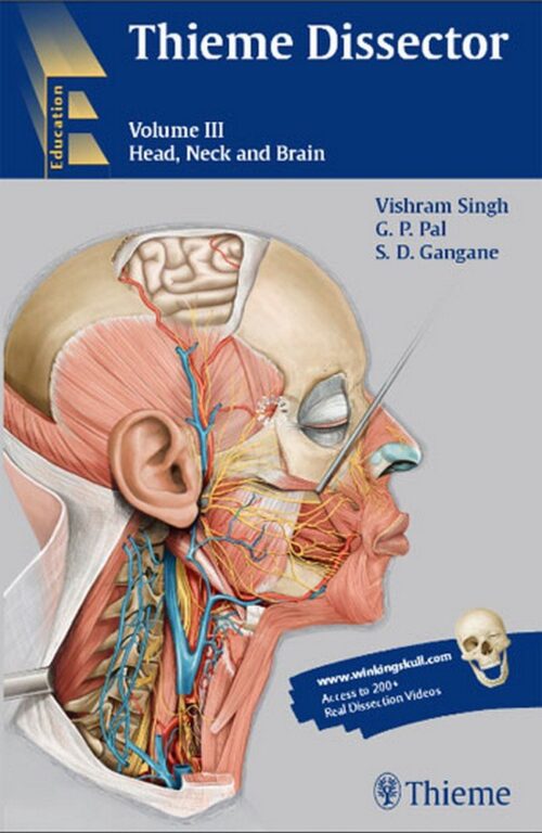 Thieme Dissector Head, Neck and Brain Volume 3