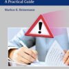 How NOT to Write a Medical Paper A Practical Guide