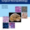 Essentials of Diagnostic Surgical Neuropathology 1st Edition