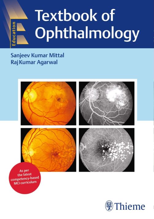 Textbook of Ophthalmology 1st Ed.