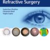 The Art of Refractive Surgery 1st Ed.